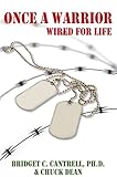 Image de Once a Warrior: Wired for Life (English Edition)