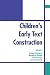 Produktbild Children's Early Text Construction