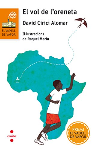 El vol de l'oreneta (el barco de vapor naranja)