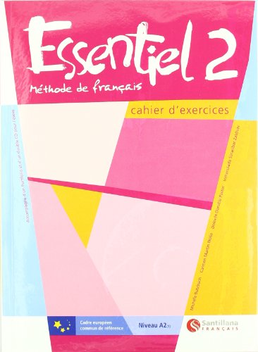 Essentiel, méthode de français, 2 eso cahier d'exercices