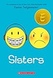 Sisters by Raina Telgemeier