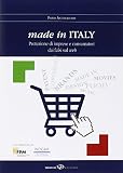 Made in Italy. Protezione di imprese e consumatori dai falsi sul web