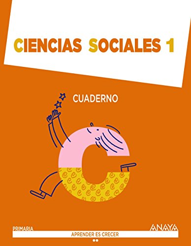 Ciencias Sociales 1 Cuaderno (Aprender es crecer)