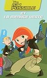 Kim Possible, Tome 5 : Kim Possible et la menace verte