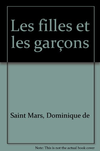 couverture de : FILLES ET LES GARCONS (LES)