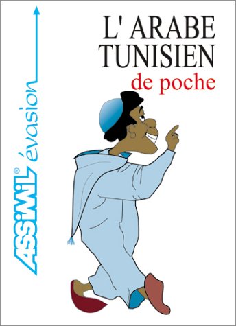 L'Arabe tunisien de poche L'Arabe tunisien de poche