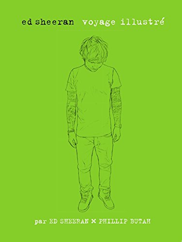 Download Ed Sheeran - Voyage illustré Download Ed Sheeran - Voyage illustré