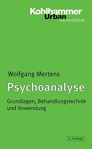 Download Psychoanalyse: Grundlagen, Behandlungstechnik und Anwendung (Urban-Taschenbücher) Download Psychoanalyse: Grundlagen, Behandlungstechnik und Anwendung (Urban-Taschenbücher)
