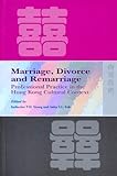 Image de Marriage, Divorce, And Remarriage: Professional Practice in the Hong Kong Cultural Context