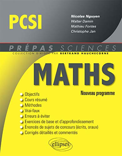 Maths PCSI Conforme au Programme 2013 Maths PCSI Conforme au Programme 2013