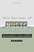 This Business of Music Marketing and Promotion: A Practical Guide to Creating a Completely Intergrated Marketing and E-Marketing Campaign (This Business of Music Marketing & Promotion) by