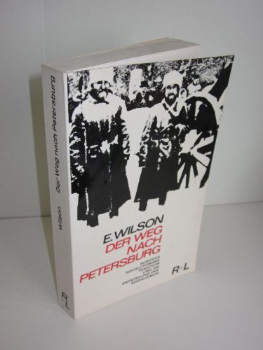 Der Weg nach Petersburg. Europas revolutionäre Tradition und die Entstehung des Sozialismus