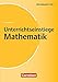 Unterrichtseinstiege - Mathe: Unterrichtseinstiege für die Klassen 5-10 (3. Auflage): Mit Unterrichtseinstiegen begeistern. Buch by Dr. Petra Woithe