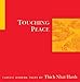 Touching Peace - Thich Nhat Hanh