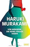 Bücher Neuerscheinungen 2022 - Von Männern, die keine Frauen haben von Haruki Murakami