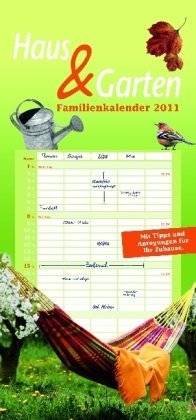 Haus und Garten - Familienkalender 2011