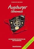 Image de Augsburger Geheimnisse: 50 Spannende Geschichten aus der Fuggerstadt (Geheimnisse der Heimat)