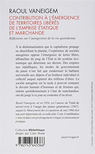 Contribution à l'émergence de territoires libérés de l'emprise étatique et marchande : Réflexion sur l'autogestion de la vie quotidienne