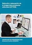 Image de Selección y adecuación de la imagen para productos editoriales (UF1906)