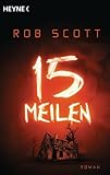 Image de 15 Meilen: Roman