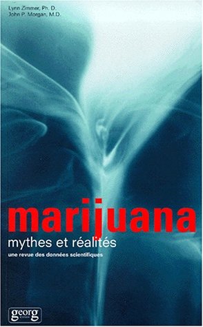 Download Marijuana, mythes et réalités Download Marijuana, mythes et réalités
