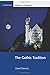 The Gothic Tradition (Cambridge Contexts in Literature) by