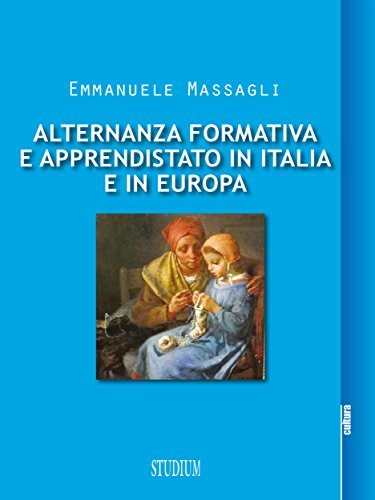 Download Alternanza formativa e apprendistato in Italia e in Europa Download Alternanza formativa e apprendistato in Italia e in Europa