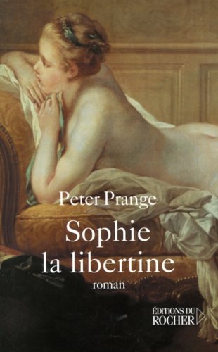 Sophie la libertine : roman