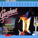 G�nsehaut - Udo Lindenberg