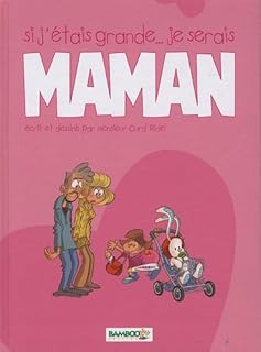 jaquette livre Si j'étais grande. je serais maman