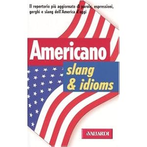 Americano. Slang & idioms