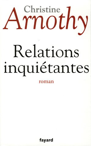 couverture de : Relations inqui&eacute;tantes