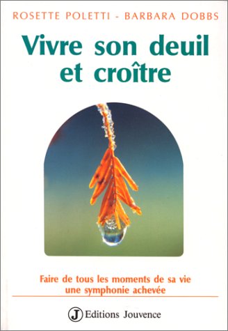 couverture de : VIVRE SON DEUIL ET CROITRE