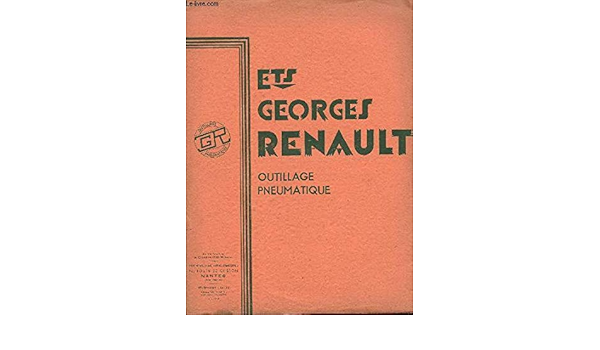 Amazon Fr Lot De Fiches Techniques Des Ets Georges Renault Outillage Pneumatique Collectif Livres