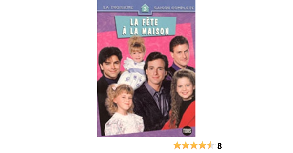 La Fete A La Maison L Integrale De La Saison 3 Coffret 4 Dvd Dvd Blu Ray Amazon Fr