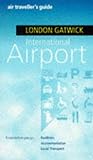 Image de Air Traveller's Guide to London Gatwick International Airport
