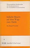 Indische Bauern auf dem Weg zum Markt: das Beispiel Rourkela