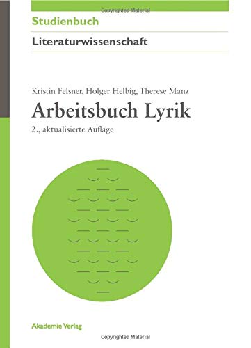Arbeitsbuch Lyrik (Akademie Studienbücher - Literaturwissenschaft)