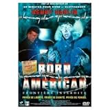 Born American - Frontière interdite