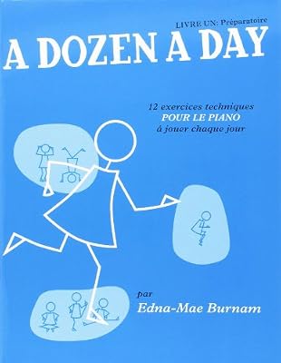 THE WILLIS MUSIC COMPANY A Dozen a day - Livre 1 : Préparatoire