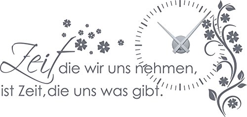 Wandtattoo Uhr mit Uhrwerk Wanduhr für Wohnzimmer Spruch Zeit die wir uns nehmen (Uhr Silber//Grau)