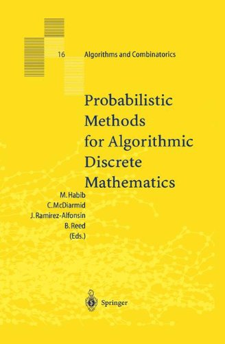 Probabilistic Methods for Algorithmic Discrete Mathematics: 16 (Algorithms and Combinatorics)