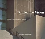 Image de Collective Vision: Creating a Contemporary Art Museum