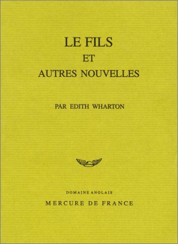 Le Fils et autres nouvelles