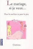 Le mariage si tu veux