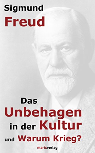 Download Das Unbehagen in der Kultur: Warum Krieg? Download Das Unbehagen in der Kultur: Warum Krieg?