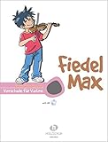 Fiedel Max - Vorschule für Violine, mit CD by 