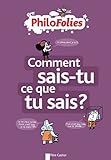 Image de Comment sais-tu ce que tu sais ?