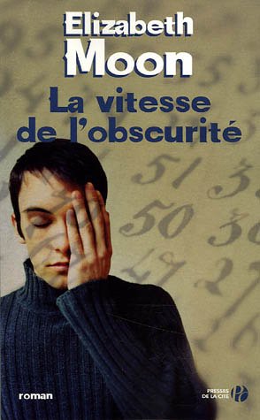 couverture de : La vitesse de l'obscurit&eacute;