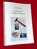Trick-Kiste der Zwangsversteigerung by